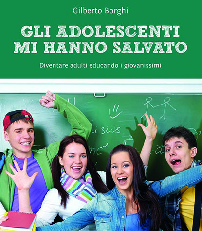 Gli adolescenti mi hanno salvato